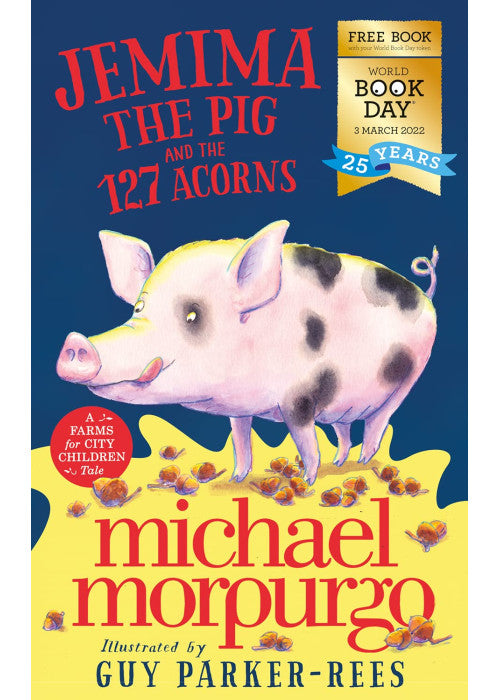 Jemima the Pig and the 127 Acorns: World Book Day 2022