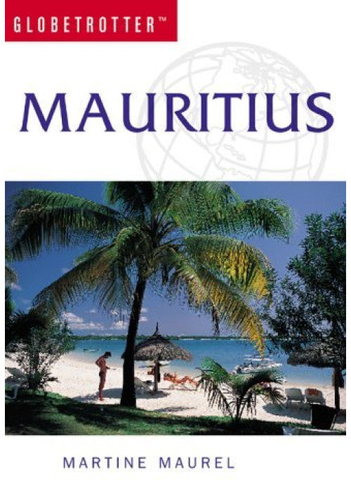 Mauritius (Globetrotter Travel Guide)