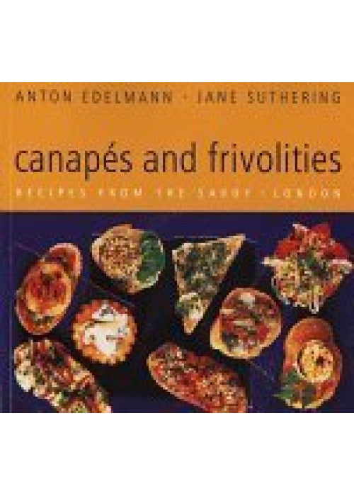 CANAPES & FRIVOLITIES