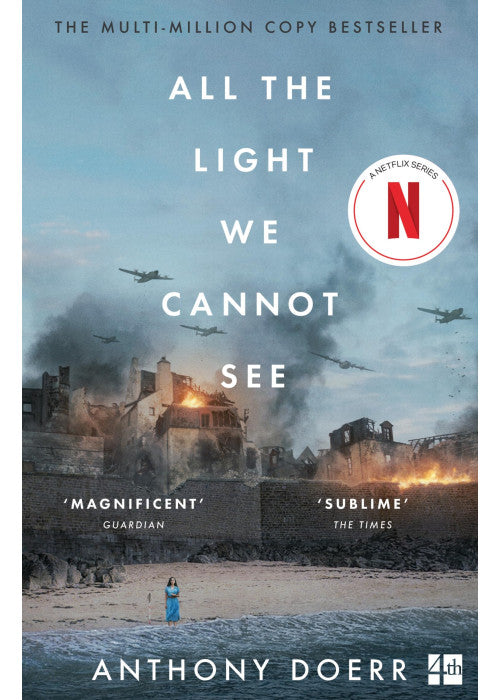 All The Light We Cannot See: The Breathtaking World Wide Bestseller