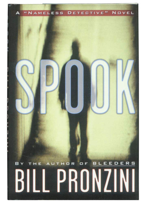 Spook: A "Nameless Detective" Novel