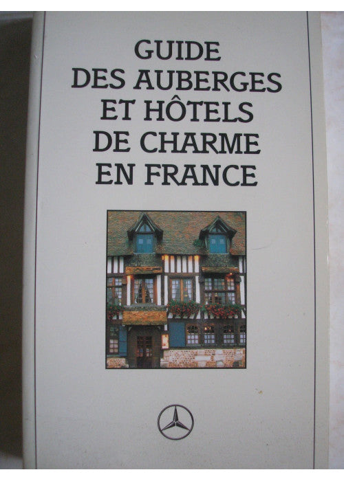 Guide des auberges et hôtels de charme en France