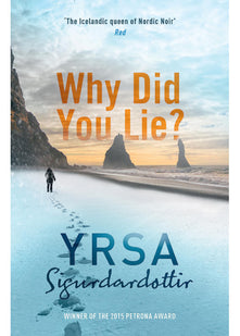 Why Did You Lie?