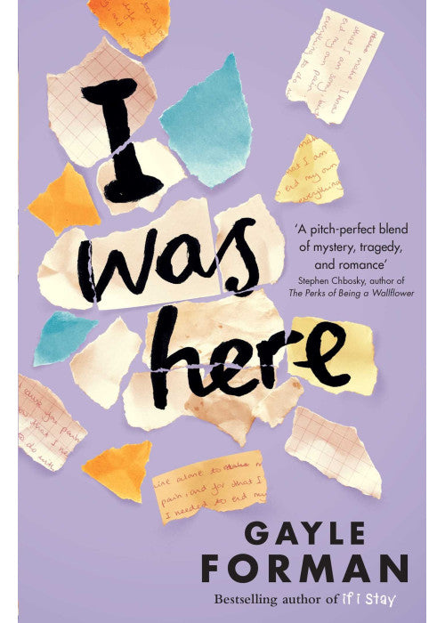I Was Here: Gayle Forman