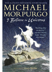 I Believe in Unicorns