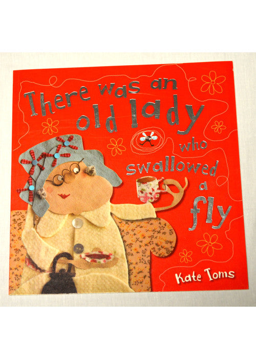 There was an old lady who swallowed a fly