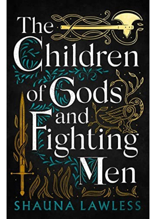 The Children of Gods and Fighting Men: Gael Song Book 1
