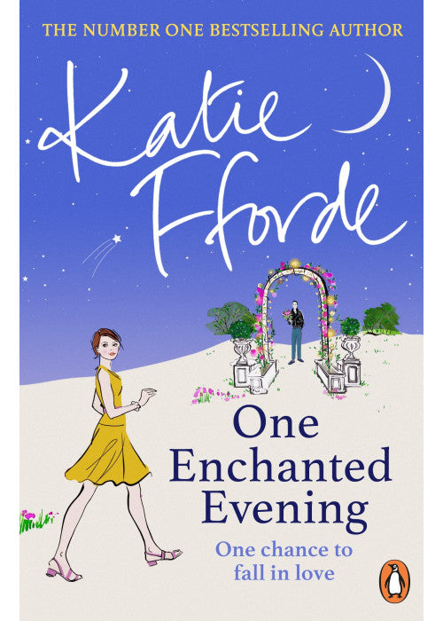 One Enchanted Evening: The feel-good escapist romance from the Sunday Times bestselling author