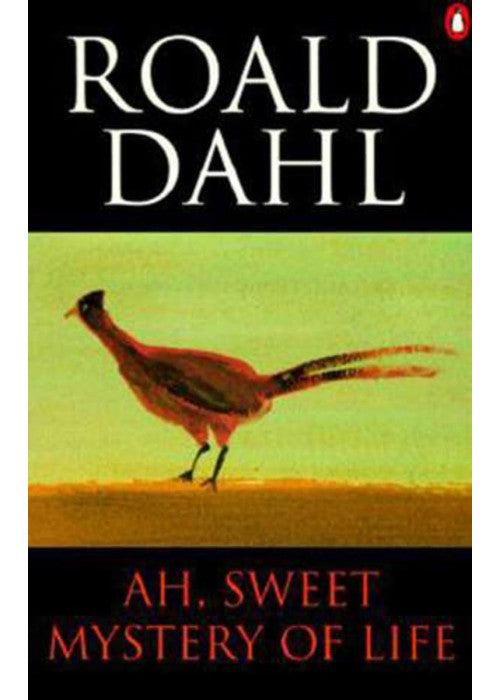 Ah, Sweet Mystery of Life