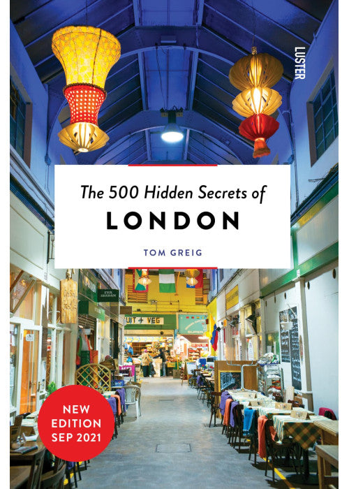 500 Hidden Secrets of London