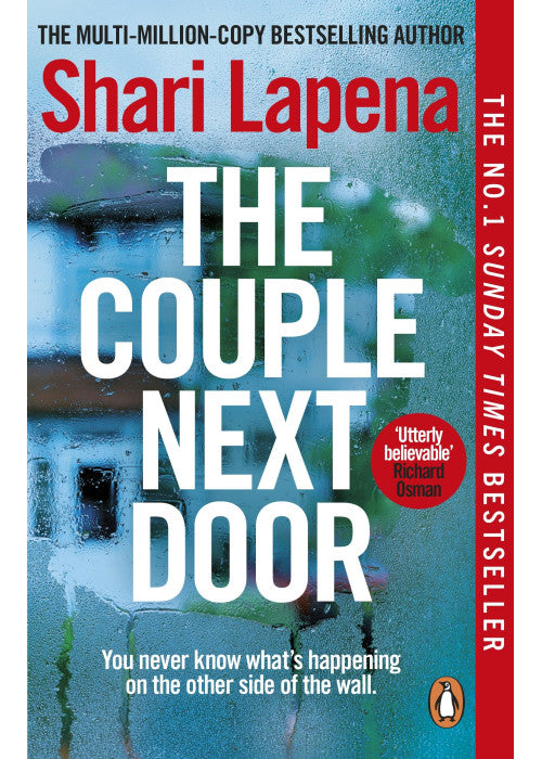 The Couple Next Door: The fast-paced and addictive million-copy bestseller