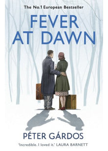 Fever at Dawn