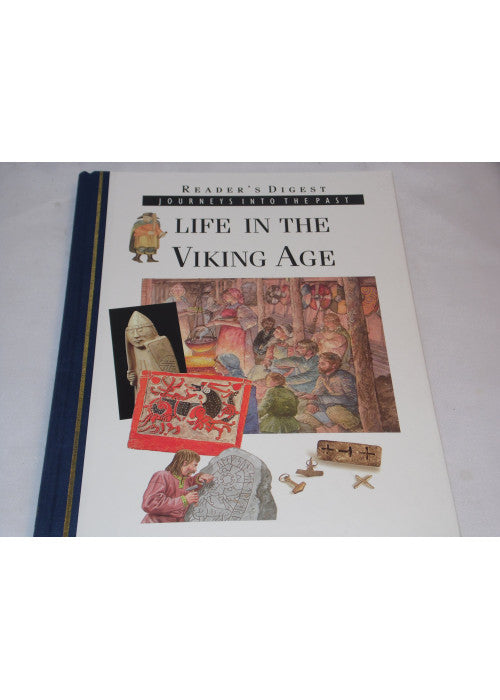 Life in the Viking Age (Journeys into the Past S.)