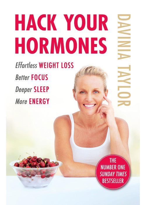 Hack Your Hormones: The Number One Sunday Times Bestseller (Davinia Taylor)