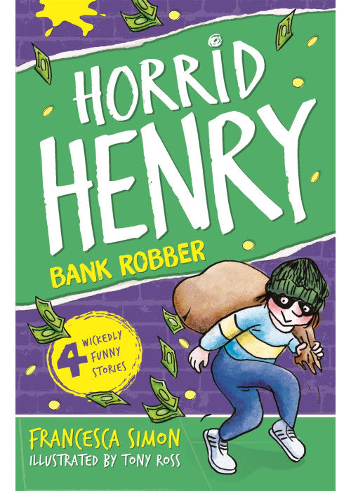 Bank Robber: Book 17 (Horrid Henry)