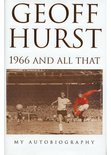 1966 and All That: My Autobiography