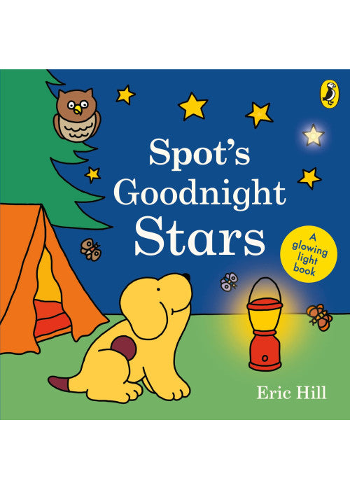 Spot's Goodnight Stars: A glowing light book