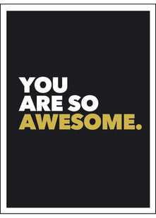 You Are So Awesome: Positive Quotes and Affirmations for Encouragement