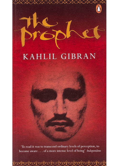 The Prophet: Kahlil Gibran