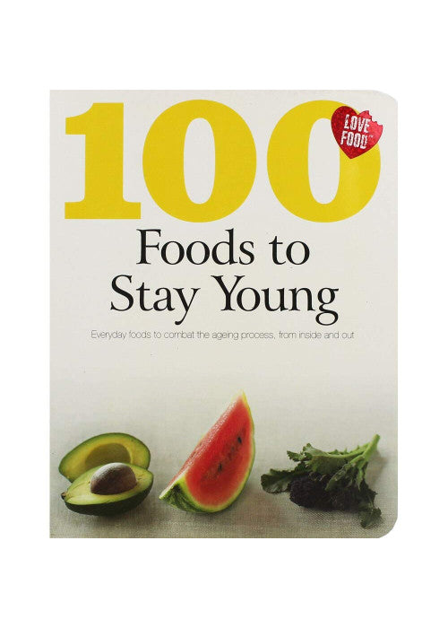 100 Foods to Stay Young