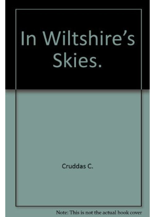 In Wiltshire’s Skies.