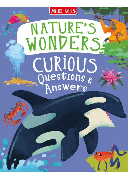 Curious Q & A Nature's Wonders