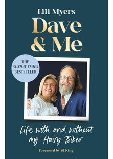 Dave and Me: Life with and without my Hairy Biker
