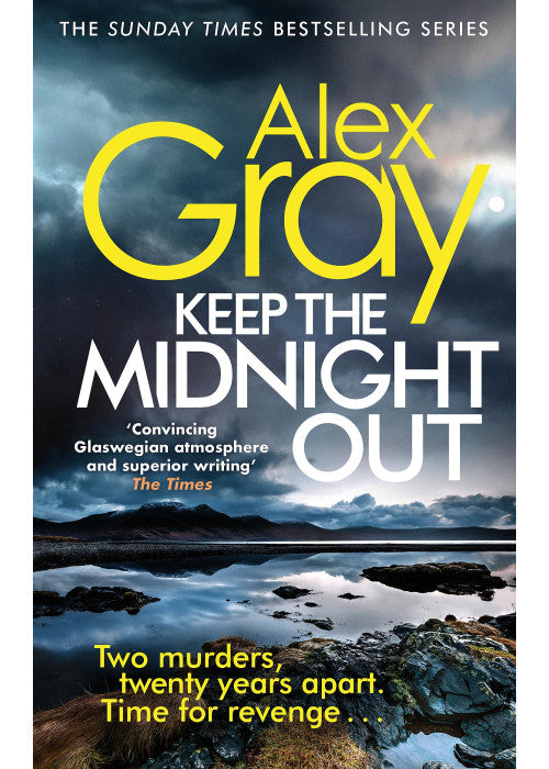 Keep The Midnight Out: Book 12 in the Sunday Times bestselling series (DSI William Lorimer)
