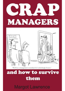 Crap Managers: and how to survive them