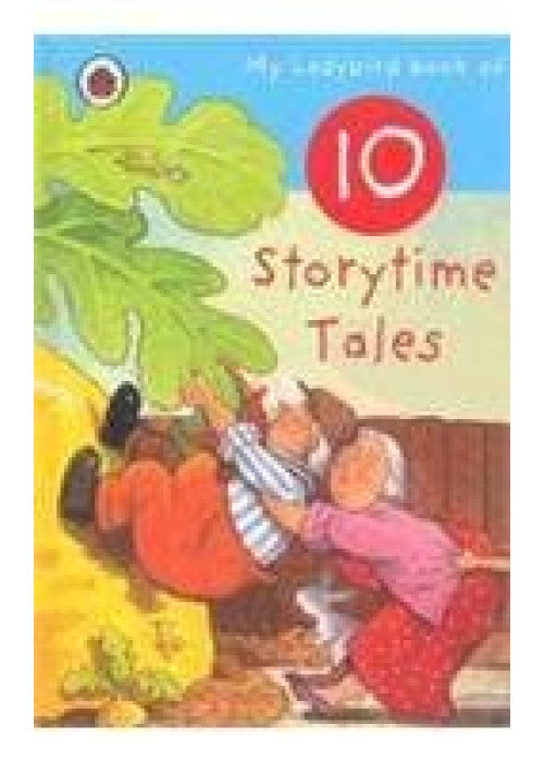 My Ladybird Book of 10 Storytime Tales