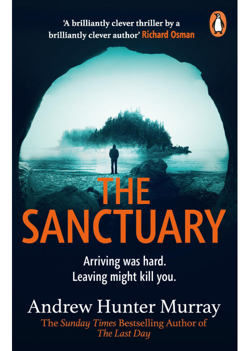 The Sanctuary: the gripping must-read thriller by the Sunday Times bestselling author