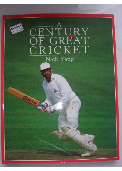 A Century of Great Cricket
