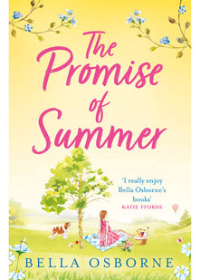 The Promise of Summer: An absolutely heartwarming and uplifting summer romance for 2024