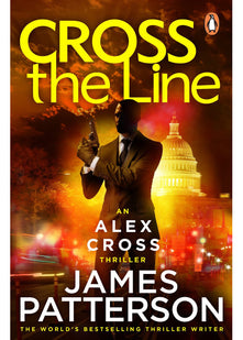 Cross the Line: (Alex Cross 24)