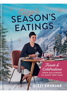 Gizzi's Season's Eatings: Feasts & Celebrations from Halloween to Happy New Year