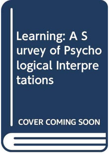 Learning: A Survey of Psychological Interpretations