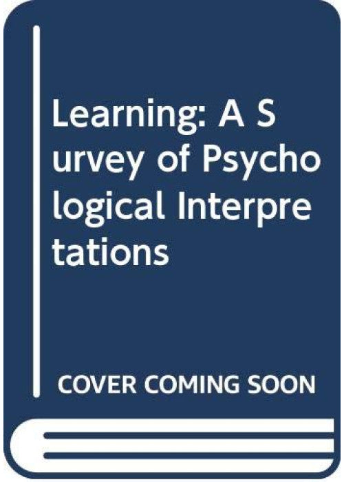 Learning: A Survey of Psychological Interpretations