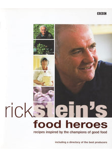 Rick Stein's Food Heroes