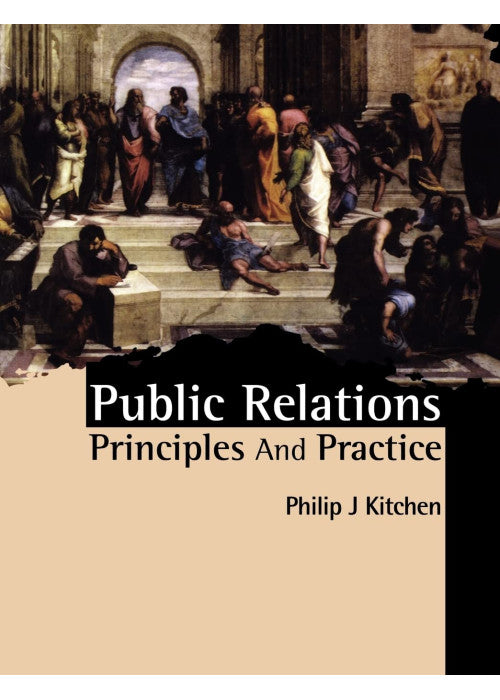 Public Relations: Principles and Practice