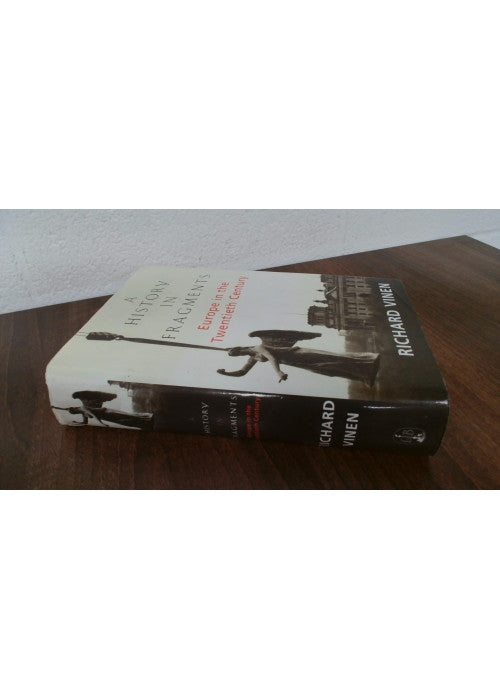 A History In Fragments: Europe in the Twentieth Century