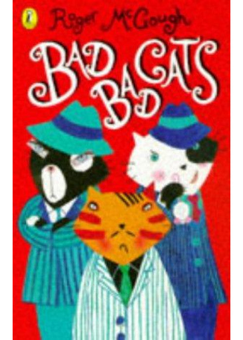 Bad, Bad Cats