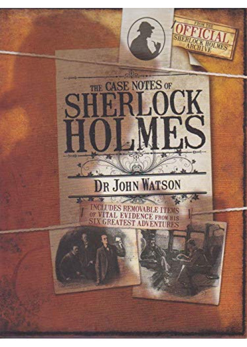 The Case Notes of Sherlock Holmes