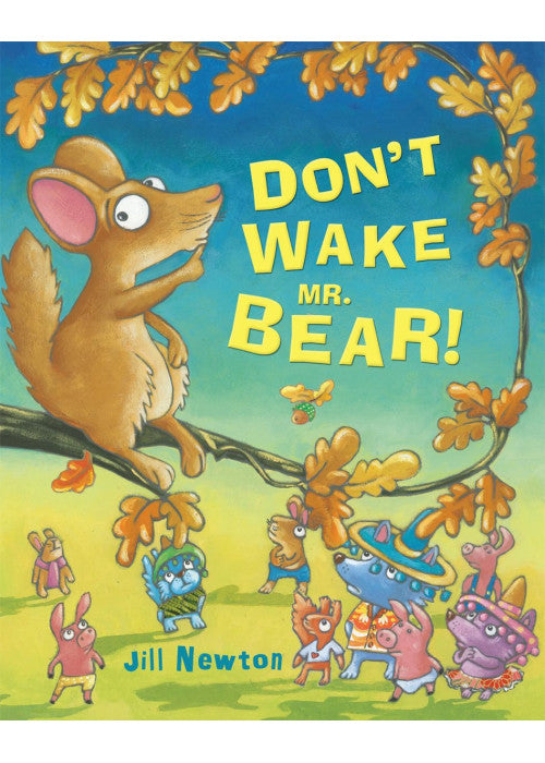 Don't Wake Mr Bear!
