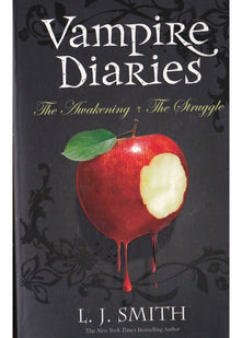 The Awakening & The Struggle (Books 1 & 2): Volume 1 Books 1 & 2 (The Vampire Diaries)