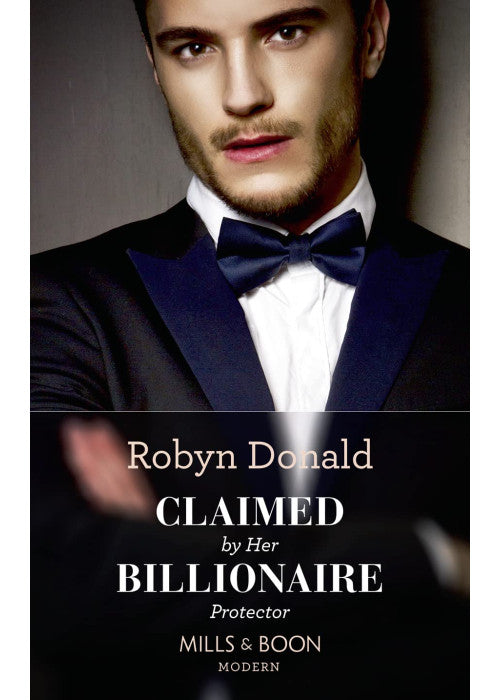 Claimed By Her Billionaire Protector