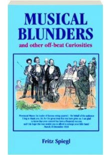 MUSICAL BLUNDERS AND OTHER OFFBEAT