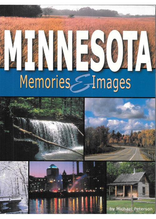 Minnesota Memories & Images