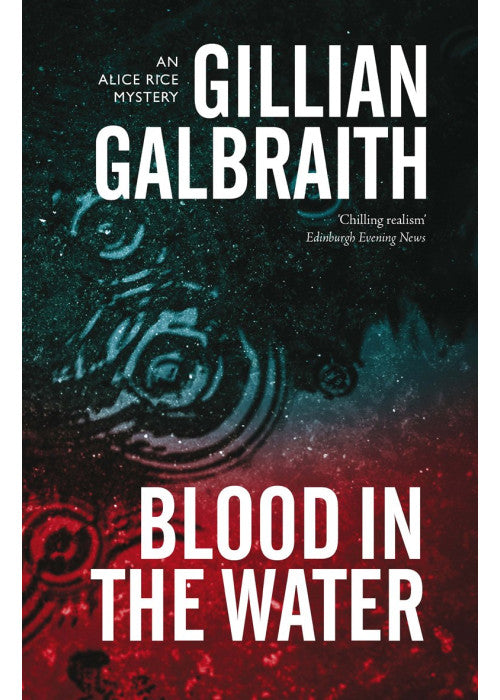 Blood in the Water: An Alice Rice Mystery (Alice Rice Mysteries)