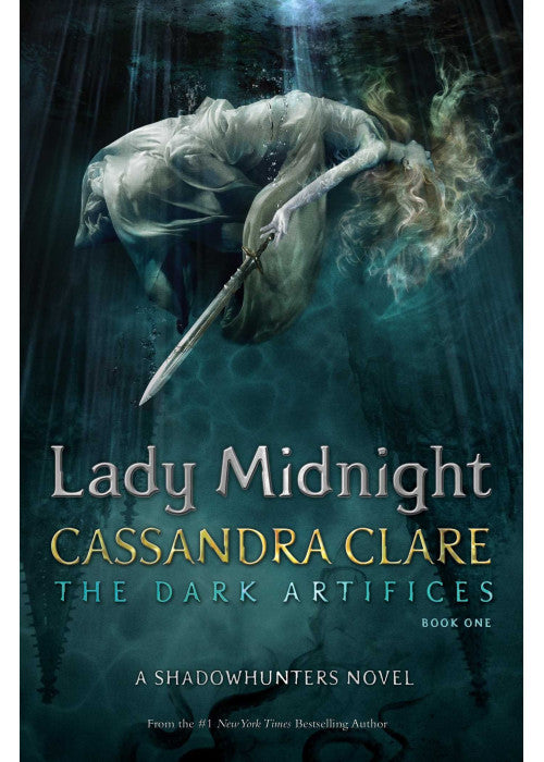 Lady Midnight (Volume 1) (The Dark Artifices)