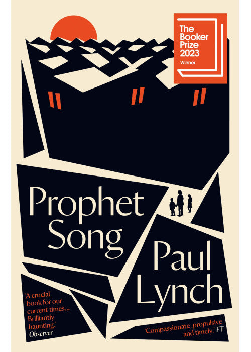Prophet Song: WINNER OF THE BOOKER PRIZE 2023